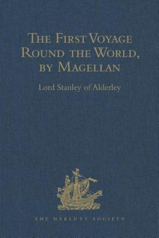 Książka First Voyage Round the World, by Magellan Lord Stanley of Alderley