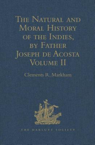 Carte Natural and Moral History of the Indies, by Father Joseph de Acosta 