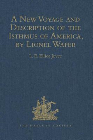 Kniha New Voyage and Description of the Isthmus of America, by Lionel Wafer 