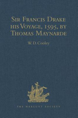 Kniha Sir Francis Drake his Voyage, 1595, by Thomas Maynarde 