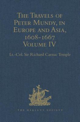 Book Travels of Peter Mundy, in Europe and Asia, 1608-1667 