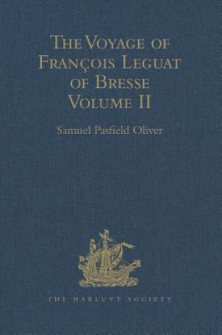 Kniha Voyage of Francois Leguat of Bresse to Rodriguez, Mauritius, Java, and the Cape of Good Hope 