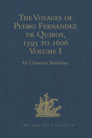 Carte Voyages of Pedro Fernandez de Quiros, 1595 to 1606 