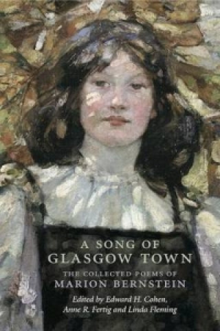 Kniha Song of Glasgow Town Marion H. Bernstein
