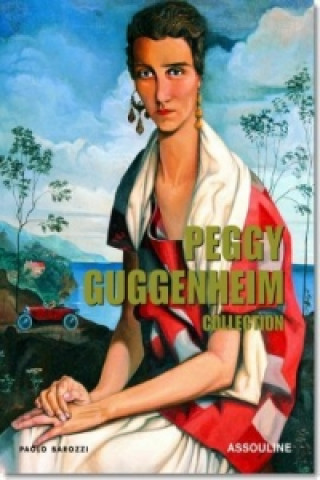 Kniha Peggy Guggenheim Paolo Barozzi