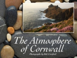 Kniha Atmosphere of Cornwall Bob Croxford