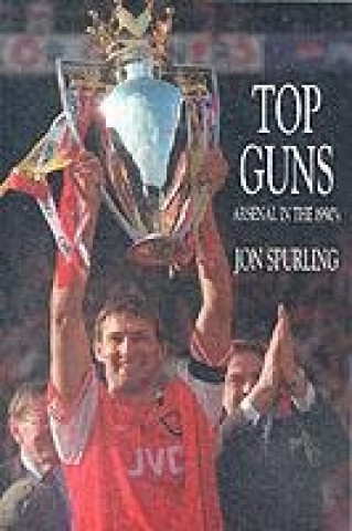 Buch Top Guns Jon Spurling
