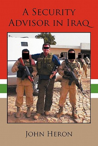 Kniha Security Advisor in Iraq Heron