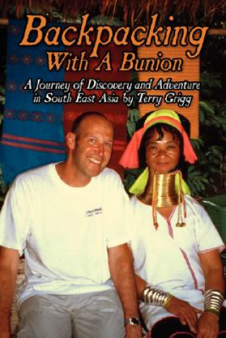 Book Backpacking with a Bunion Terry Grigg