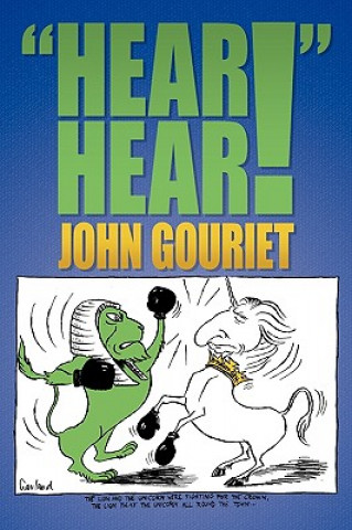 Knjiga Hear Hear! John Gouriet