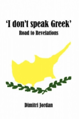 Книга I Don't Speak Greek' Dimitri Jordan