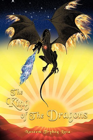 Kniha King of the Dragons Naseem Trybeq Lota
