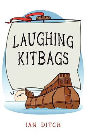 Könyv Laughing Kitbags Ian Ditch