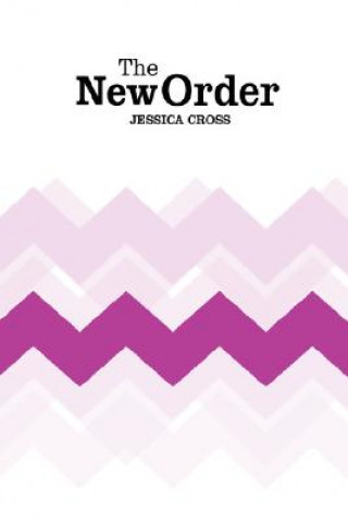 Książka New Order Jessica Cross