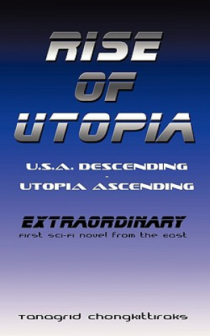 Libro Rise of Utopia Tanagrid Chongkittiraks