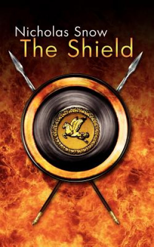 Knjiga Shield Nicholas Snow