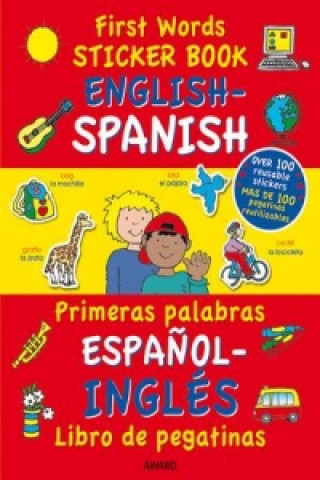 Kniha First Words Sticker Books: English/Spanish Terry Burton
