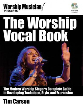 Kniha Worship Vocal Book Timothy L. Carson