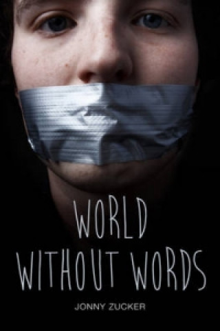 Kniha World Without Words Jonny Zucker