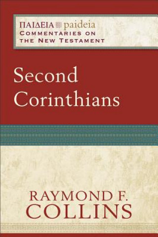 Book Second Corinthians Raymond F. Collins