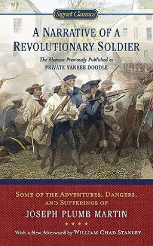 Kniha Narrative Of A Revolutionary Soldier Joseph Plumb Martin