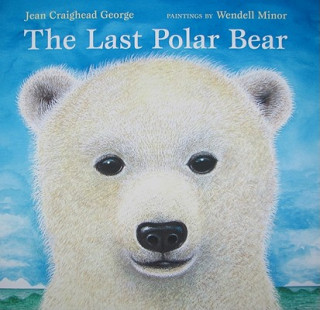 Carte LAST POLAR BEAR Jean Craighead George