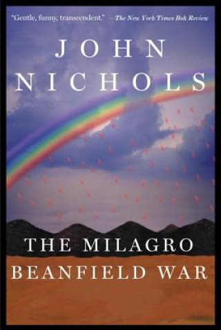 Kniha MILAGRO BEANFIELD WAR John Nichols