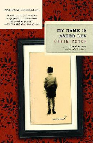 Książka My Name is Asher Lev Chaim Potok