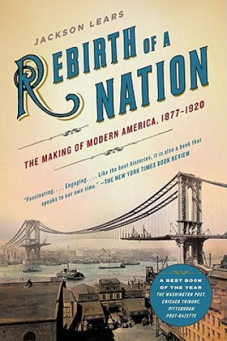 Livre Rebirth of a Nation Jackson Lears