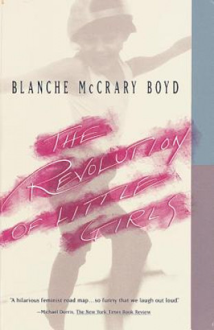 Carte Revolution of Little Girls Blanche McCrary Boyd