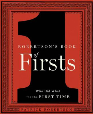 Książka Robertson's Book of Firsts Patrick Robertson