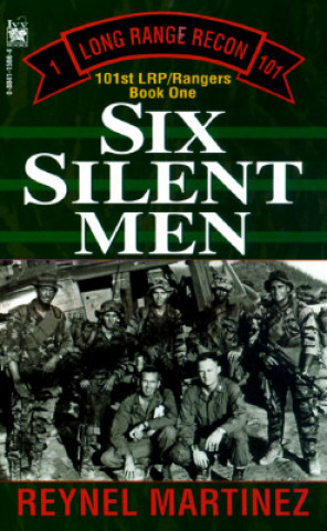 Könyv Six Silent Men Reynel Martinez
