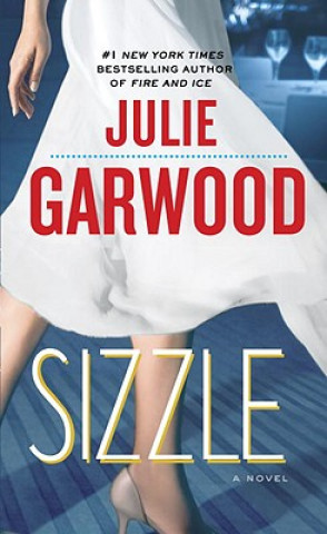 Könyv SIZZLE Julie Garwood