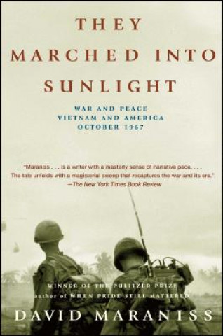 Book THEY MARCHED INTO SUNLIGHT David Maraniss