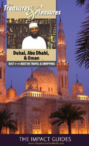 Book TREASURES AND PLESURES OF DUBAI, ABU DHA Ron Krannich