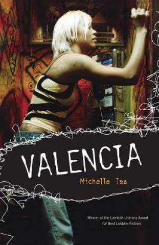 Kniha Valencia Michelle Tea