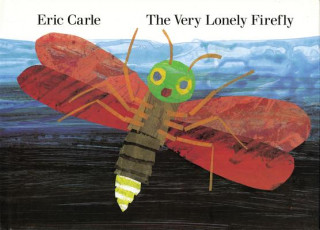 Книга Very Lonely Firefly Eric Carle