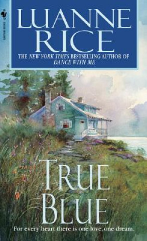 Könyv TRUE BLUE Luanne Rice