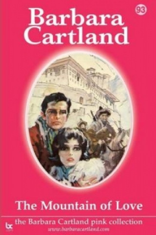 Könyv Mountain of Love Barbara Cartland