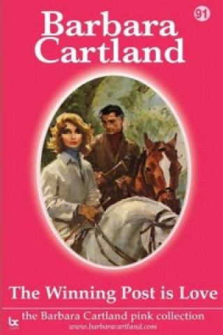 Kniha Winning Post is Love Barbara Cartland