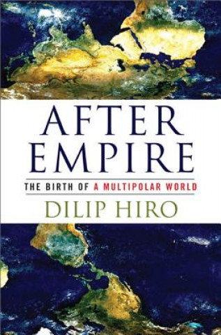 Książka After Empire Dilip Hiro