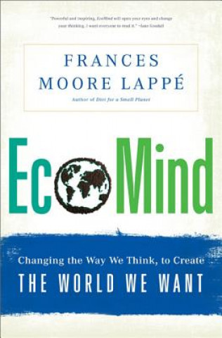 Kniha EcoMind Frances Moore Lappe