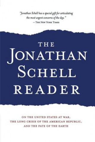 Kniha Jonathan Schell Reader Jonathan Schell