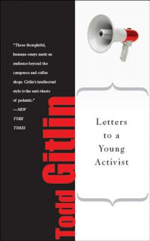 Carte Letters to a Young Activist Todd Gitlin