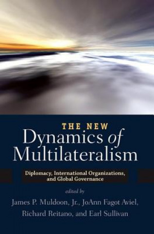 Knjiga New Dynamics of Multilateralism 