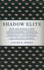 Könyv Shadow Elite Janine R. Wedel