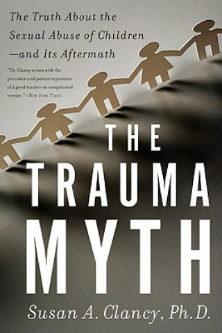 Carte Trauma Myth Susan A. Clancy