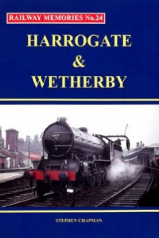 Kniha Harrogate and Wetherby Stephen Chapman