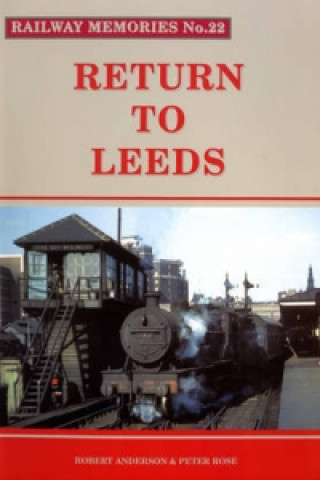 Könyv Return to Leeds Peter J. Rose