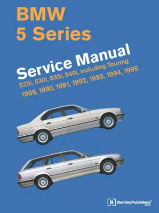 Kniha BMW 5 Series Service Manual 1989-1995 (E34) Bentley Publishers